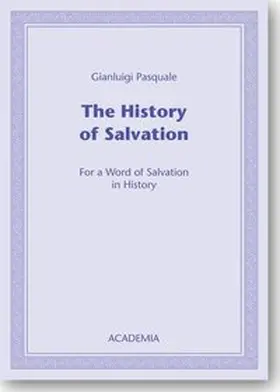 Pasquale |  The History of Salvation | Buch |  Sack Fachmedien
