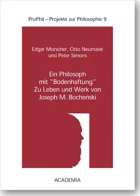 Morscher / Neumaier / Simons |  Ein Philosoph mit 'Bodenhaftung' | Buch |  Sack Fachmedien