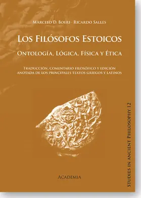 Boeri / Salles |  Los Filósofos Estoicos. Ontología, Lógica, Física y Ética | Buch |  Sack Fachmedien