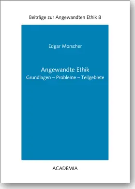 Morscher |  Angewandte Ethik | Buch |  Sack Fachmedien