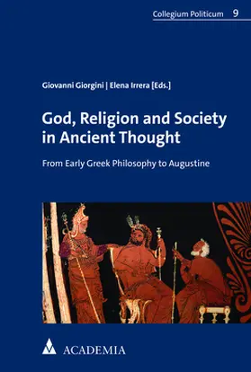 Giorgini / Irrera |  God, Religion and Society in Ancient Thought | Buch |  Sack Fachmedien