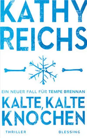 Reichs |  Kalte, kalte Knochen | Buch |  Sack Fachmedien