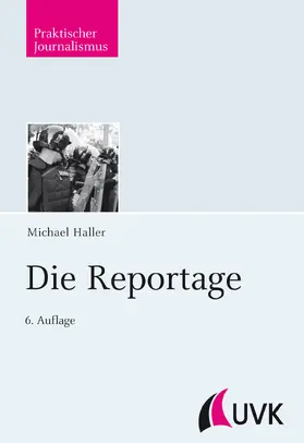 Haller |  Die Reportage | Buch |  Sack Fachmedien