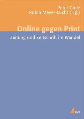 Glotz / Meyer-Lucht |  Online gegen Print | Buch |  Sack Fachmedien