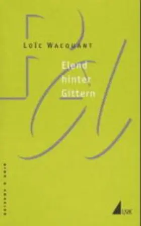 Wacquant | Elend hinter Gittern | Buch | 978-3-89669-952-7 | sack.de