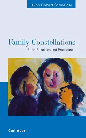Schneider |  Family Constellations | Buch |  Sack Fachmedien
