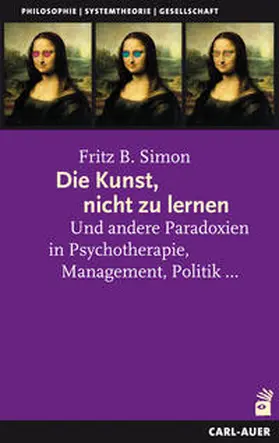 Simon |  Die Kunst, nicht zu lernen | Buch |  Sack Fachmedien