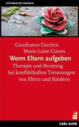 Conen / Cecchin |  Wenn Eltern aufgeben | Buch |  Sack Fachmedien
