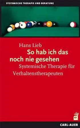 Lieb |  So hab ich das noch nie gesehen | Buch |  Sack Fachmedien