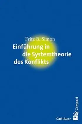 Simon |  Einführung in die Systemtheorie des Konflikts | Buch |  Sack Fachmedien