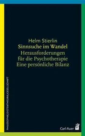 Stierlin |  Sinnsuche im Wandel | Buch |  Sack Fachmedien