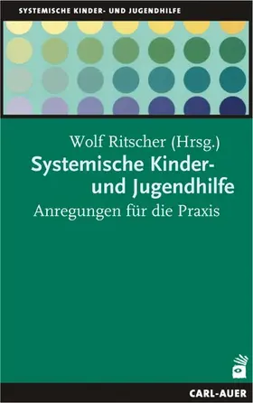 Ritscher |  Systemische Kinder-und Jugendhilfe | eBook | Sack Fachmedien