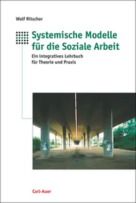 Ritscher |  Systemische Modelle für die Soziale Arbeit | Buch |  Sack Fachmedien