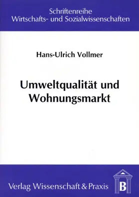 Vollmer |  Umweltqualität und Wohnungsmarkt. | Buch |  Sack Fachmedien