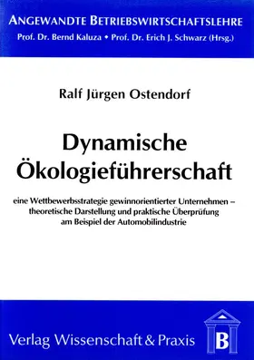 Ostendorf | Dynamische Ökologieführerschaft | Buch | 978-3-89673-098-5 | www2.sack.de