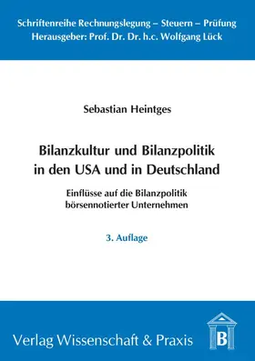 Heintges |  Bilanzkultur und Bilanzpolitik in den USA und in Deutschland | Buch |  Sack Fachmedien