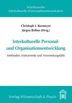 Bolten / Barmeyer | Interkulturelle Personal- und Organisationsentwicklung. | Buch | 978-3-89673-289-7 | sack.de