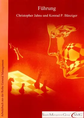 Jahns / Bänziger |  Führung. | Buch |  Sack Fachmedien