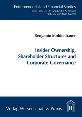 Moldenhauer |  Insider Ownership, Shareholder Structures and Corporate Governance | Buch |  Sack Fachmedien