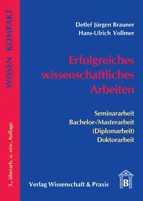 Brauner / Vollmer |  Erfolgreiches wissenschaftliches Arbeiten | Buch |  Sack Fachmedien