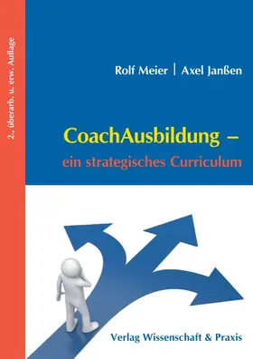 Meier / Janßen |  CoachAusbildung. | Buch |  Sack Fachmedien