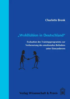 Brenk |  "Wohlfühlen in Deutschland" | Buch |  Sack Fachmedien