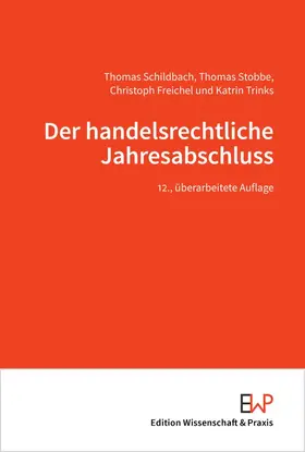 Schildbach / Stobbe / Trinks |  Der handelsrechtliche Jahresabschluss | Buch |  Sack Fachmedien