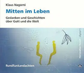  Mitten im Leben | Sonstiges |  Sack Fachmedien