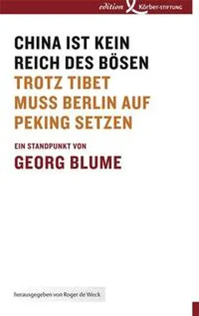 Blume |  China ist kein Reich des Bösen | Buch |  Sack Fachmedien