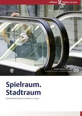Bundesverband Theater in Schulen e.V. |  Spielraum.Stadtraum | Buch |  Sack Fachmedien