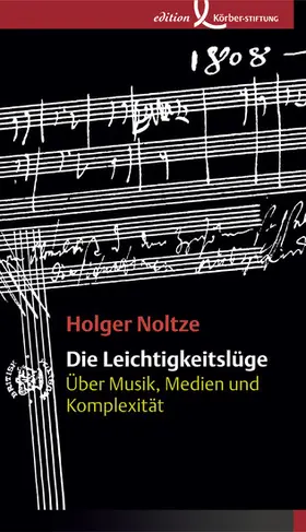 Noltze |  Die Leichtigkeitslüge | eBook | Sack Fachmedien