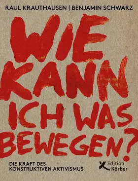 Krauthausen / Schwarz |  Wie kann ich was bewegen? | eBook | Sack Fachmedien