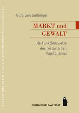 Gerstenberger |  Markt und Gewalt | Buch |  Sack Fachmedien