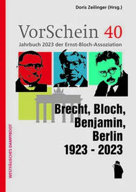 Zeilinger |  VorSchein 40 Jahrbuch 2023 der Ernst-Bloch-Assoziation | Buch |  Sack Fachmedien