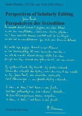 Plachta / Vliet |  Perspectives of Scholarly Editing. Perspektiven der Textedition | Buch |  Sack Fachmedien