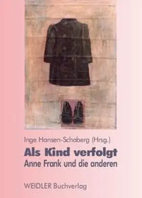 Hansen-Schaberg |  Als Kind verfolgt | Buch |  Sack Fachmedien