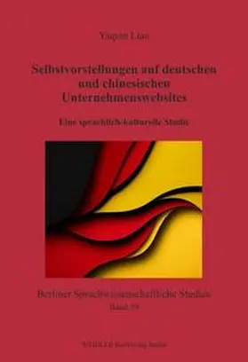 Liao / Wich-Reif |  Selbstvorstellungen auf deutschen und chinesischen Unternehmenswebsites | Buch |  Sack Fachmedien