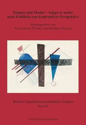 Larrory-Wunder / Pasques |  Tempus und Modus – temps et mode: neue Einblicke aus kontrastiver Perspektive | Buch |  Sack Fachmedien