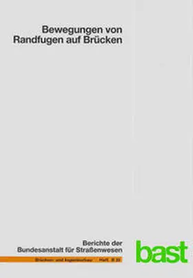 Eilers / Wruck / Quaas |  Bewegungen von Randfugen auf Brücken | Buch |  Sack Fachmedien