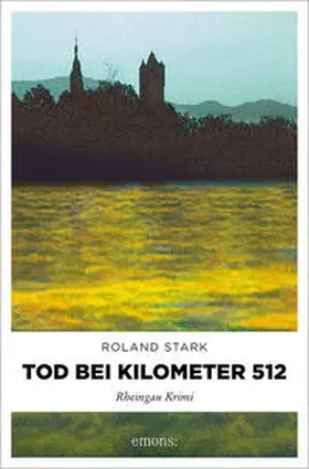 Stark |  Tod bei Kilometer 512 | Buch |  Sack Fachmedien