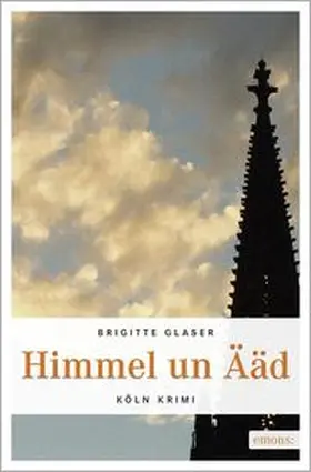 Glaser | Himmel un Ääd | Buch | 978-3-89705-933-7 | www2.sack.de