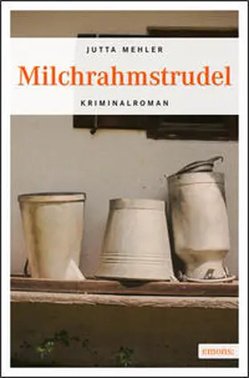 Mehler |  Milchrahmstrudel | Buch |  Sack Fachmedien