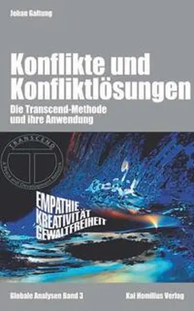 Galtung |  Konflikte & Konfliktlösungen | Buch |  Sack Fachmedien