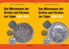 Ihl / Schwede |  Das Münzwesen der Grafen und Fürsten zur Lippe (1528-1913) | Buch |  Sack Fachmedien