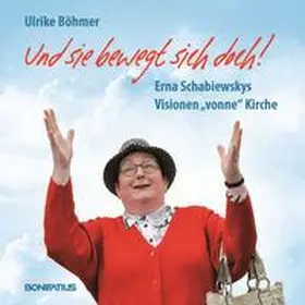 Böhmer |  Und sie bewegt sich doch! | Sonstiges |  Sack Fachmedien