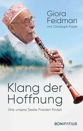 Feidman / Fasel |  Klang der Hoffnung | Buch |  Sack Fachmedien