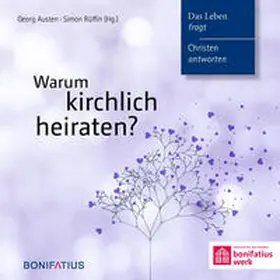 Austen / Rüffin |  Warum kirchlich heiraten? | Buch |  Sack Fachmedien