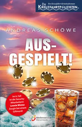 Schöwe |  Die Kreuzfahrtpolizisten - Band 6 | Buch |  Sack Fachmedien