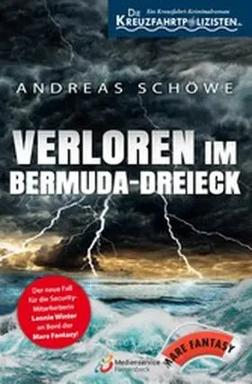 Schöwe |  Die Kreuzfahrtpolizisten - Band 2 | eBook | Sack Fachmedien