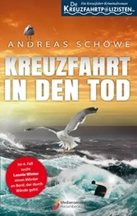 Schöwe |  Die Kreuzfahrtpolizisten - Band 4 | eBook | Sack Fachmedien